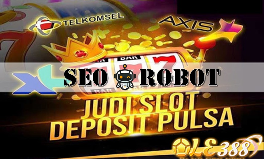 Service Terbaik Dan Komplet Di Situs Slots Online Pulsa